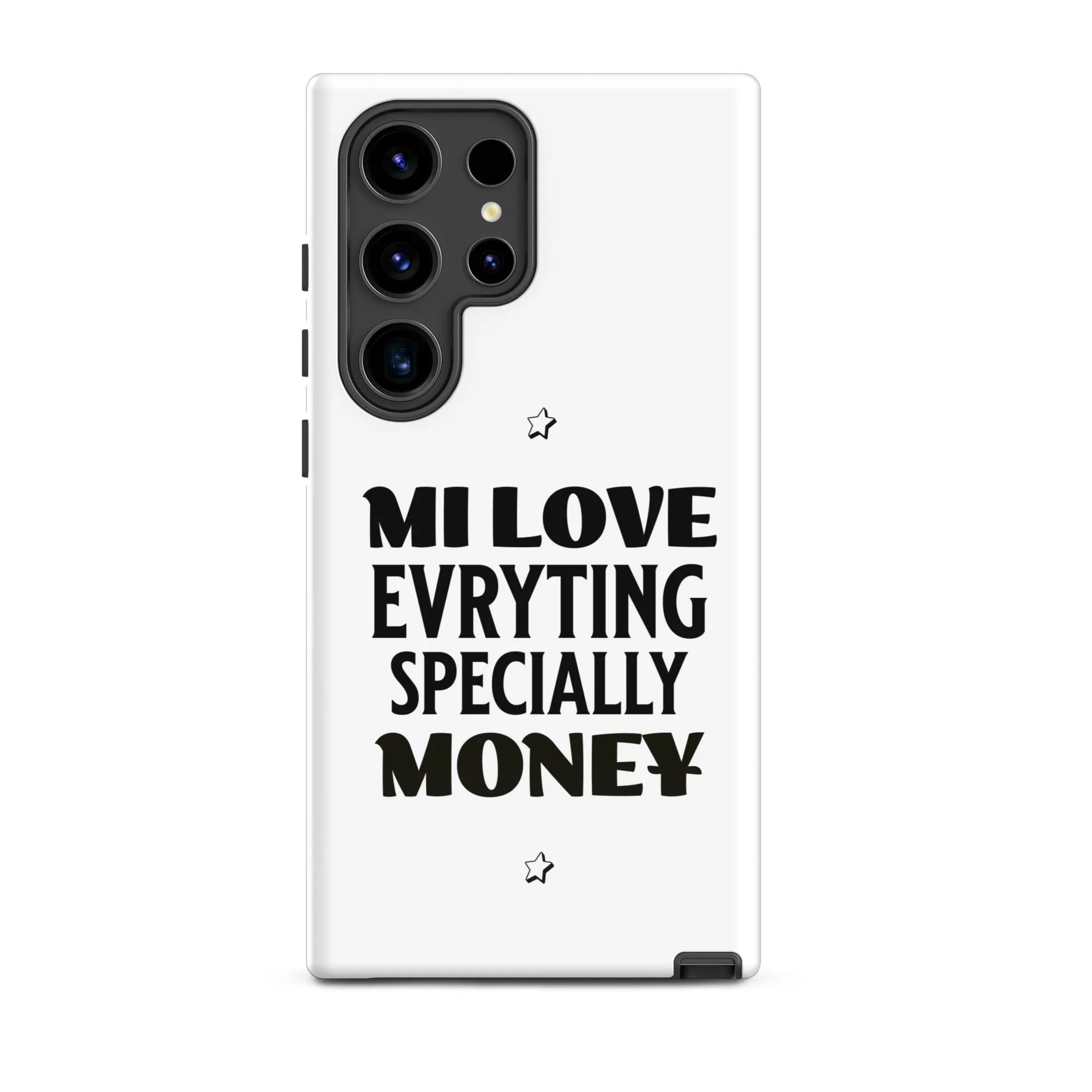 MI LOVE MONEY - Tough case for Samsung - Jamaican phone case, Customized Jamaican phone case, funny Jamaican phone case