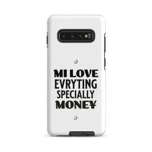 MI LOVE MONEY - Tough case for Samsung - Jamaican phone case, Customized Jamaican phone case, funny Jamaican phone case